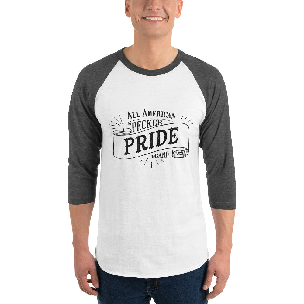 Pecker Pride 3/4 sleeve raglan shirt